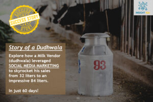 Read more about the article A Milk Vendor’s Success Story through Social Media Marketing